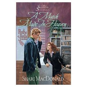 A Match Made in Heaven (The Salinger Sisters #2) by Shari MacDonald (1999-02-16)
